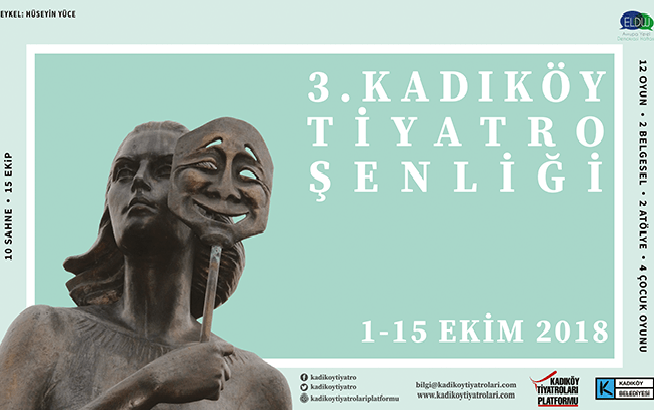 3. Kadıköy Tiyatro Şenliği 1 Ekim'de Kapılarını Açıyor