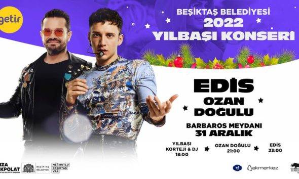 Beşiktaş Belediyesi konser yeni yıl yılbaşı edin ozan doğulu
